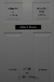 Mike's Room