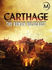 Carthage: The Roman Holocaust poster