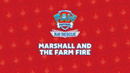 Air Rescue: Marshall and the Farm Fire