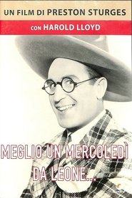 Meglio un mercoledì da leone) Meglio un mercoledì da leone (1947)