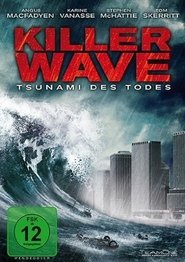 Killer Wave - Tsunami des Todes