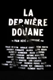 Poster La Dernière Douane