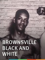 Brownsville Black and White