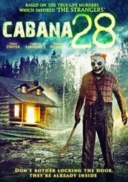 Cabana 28 – Madrugada do Horror (2017)