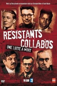 Résistants, Collabos - Une lutte à mort 2013 Безплатен неограничен достъп