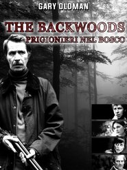 The Backwoods - Prigionieri del bosco) The Backwoods - Prigionieri del bosco (2006)