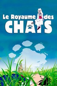 Film Le Royaume des chats en streaming