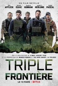 Regarder Triple frontière 2019 En Streaming Complet VF