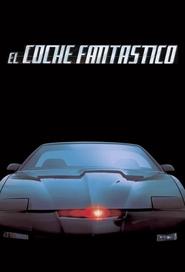 El coche fantástico Temporada 1 Capitulo 1