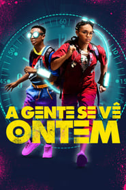 Assistir A gente se vê ontem Online HD