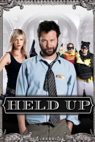 Held Up (2010)