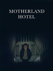 Motherland Hotel (1987) Motherland Hotel (1987)