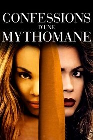 Confessions d'une mythomane streaming