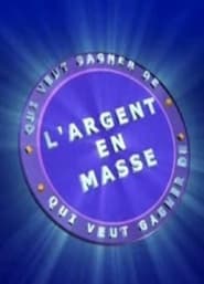 Poster Qui Veut Gagner de l'Argent en Masse