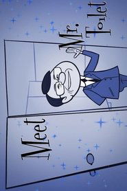 Poster Meet Mr Toilet 2012