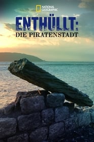 Poster Enthüllt: Die Piratenstadt