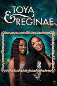 Toya & Reginae постер