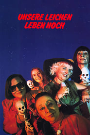 Poster Unsere Leichen leben noch