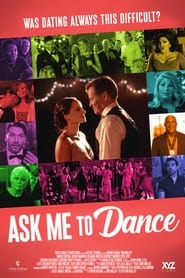 Ask Me to Dance постер