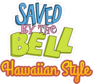 Saved By the Bell: Hawaiian Style Logo