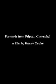 Poster Postcards from Pripyat, Chernobyl 2014