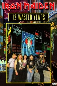 Poster Iron Maiden: 12 Wasted Years