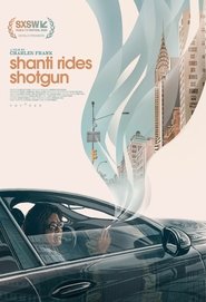 Shanti Rides Shotgun (2025)