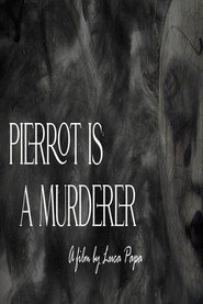 Pierrot è un assassino