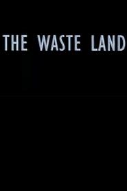 Full Cast of The Waste Land