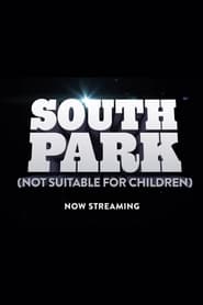 South Park: (Not Suitable For Children) 2023