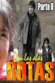 Poster for Con Las Alas Rotas 2