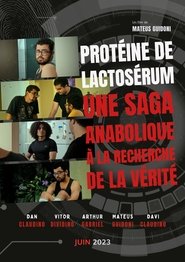 Affiche de Whey: Uma Saga Anabólica em Busca da Verdade