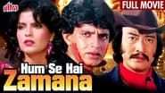 Hum Se Hai Zamana en streaming