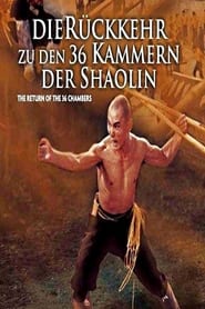 Poster Die Rückkehr zu den 36 Kammern der Shaolin