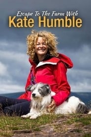 Escape to the Farm with Kate Humble poster