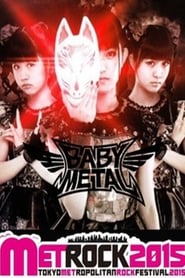 Poster BABYMETAL - Live at Metropolitan Rock 2015 - World Tour