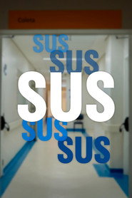 SUS: Em Defesa da Saúde Pública