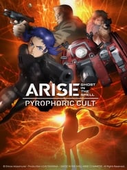 Ghost in the Shell Arise – Border 5: Pyrophoric Cult