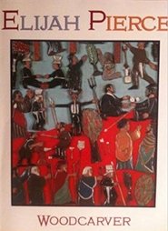 Poster Elijah Pierce: Wood Carver 1974