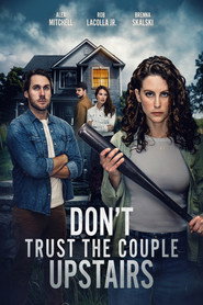 Don't Trust the Couple Upstairs