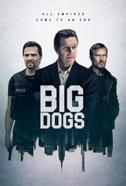 Big Dogs (2018) 