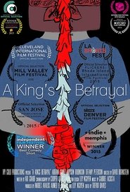 Poster A King's Betrayal 2015