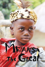 Mwansa the Great (2011)