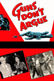 Poster Guns Don't Argue 1957