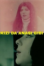 Poster Kızı da anası gibi