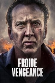 Froide vengeance film en streaming