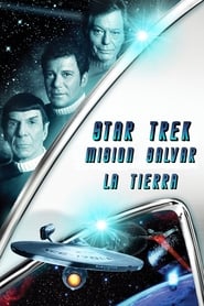 Star Trek IV: Misión salvar la Tierra (Star Trek 4)