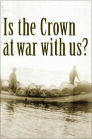 Is the Crown at war with us? streaming