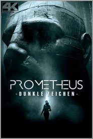 Prometheus – Dunkle Zeichen