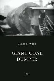 Giant Coal Dumper постер